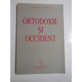 ORTODOXIE  SI  OCCIDENT  - CHRISTOS  YANNARAS